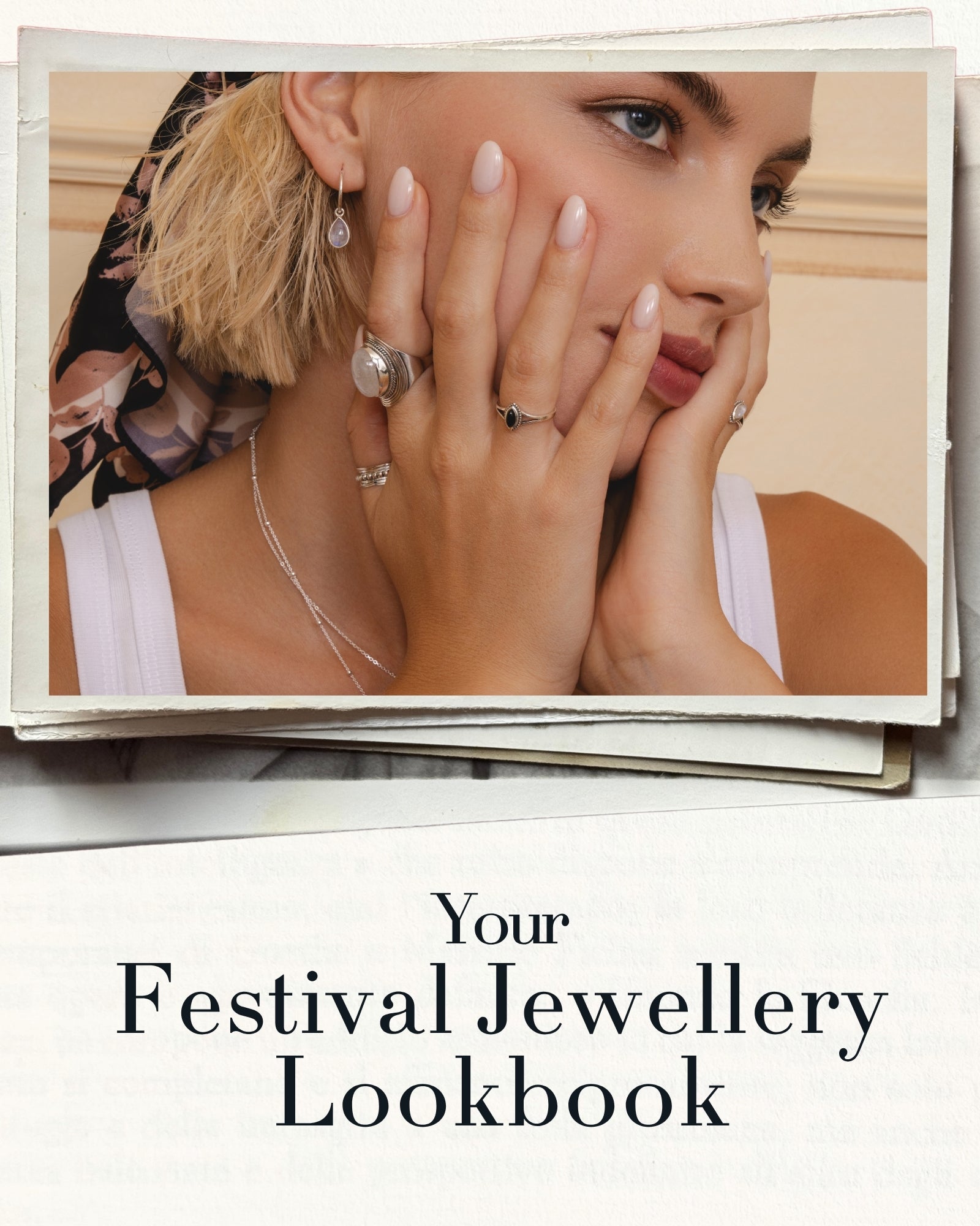 Festival Essentials: Your Jewellery Lookbook
